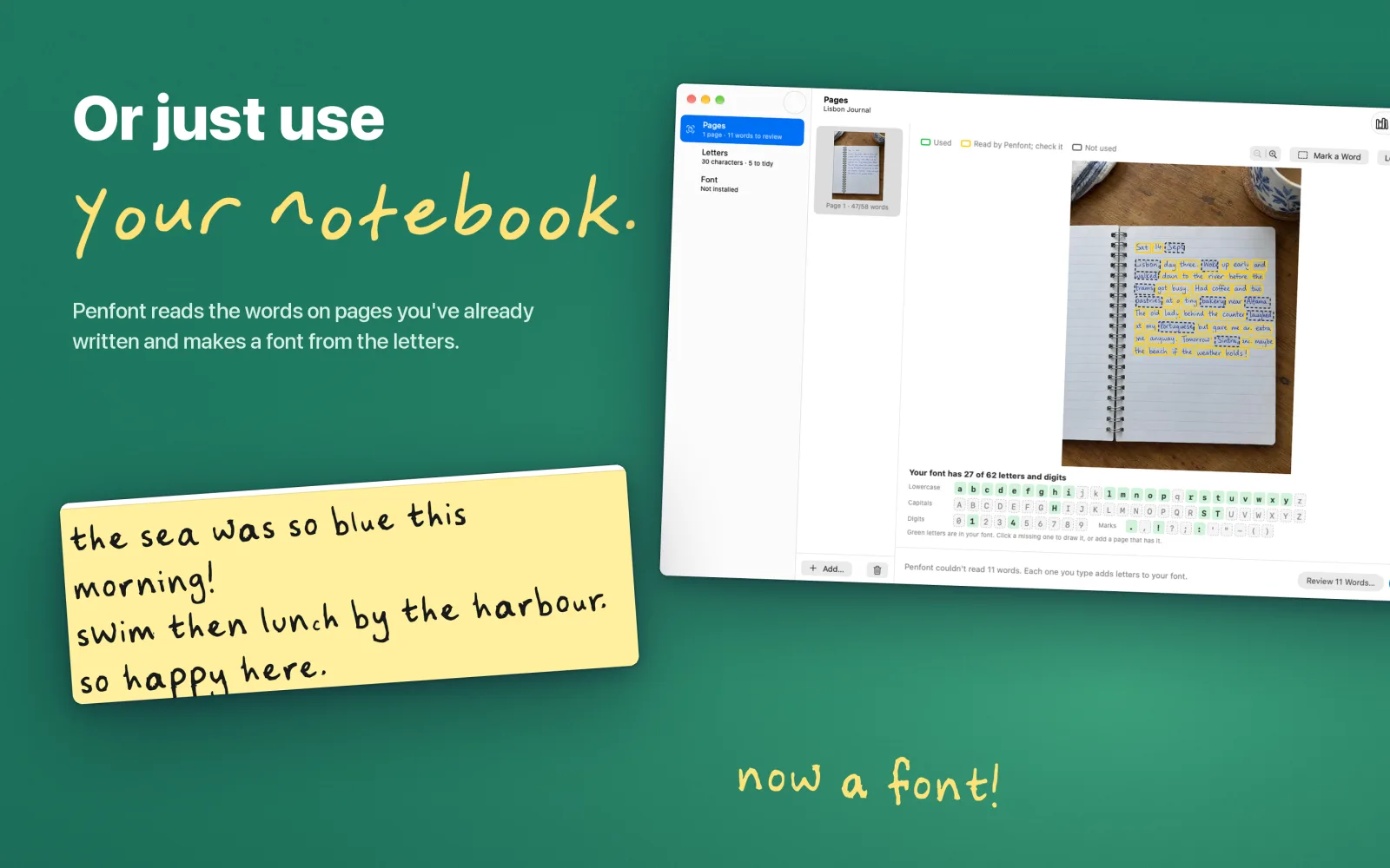 Or just use your notebook: a photographed notebook page turned into letters